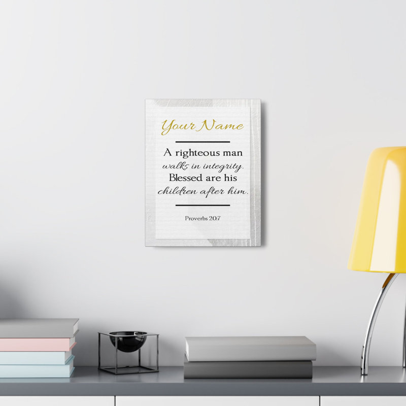 A Righteous Man Proverbs 1 Piece Wall Art on Canvas, 24cm H x 18cm W x 1.25cm D