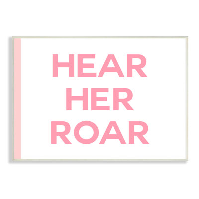 Hear Her Roar Children's Phrase Bold Art