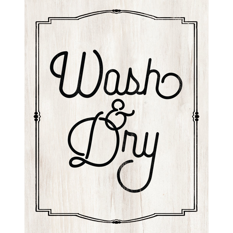 Wash and Dry - Textual Art Print, 51 cm H x 76 cm W, Black Floater Framed