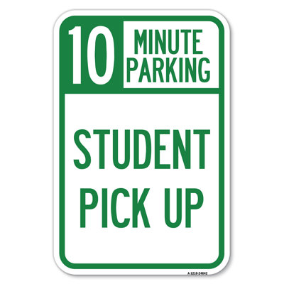 10 Minute Parking Student Pick Up24642
