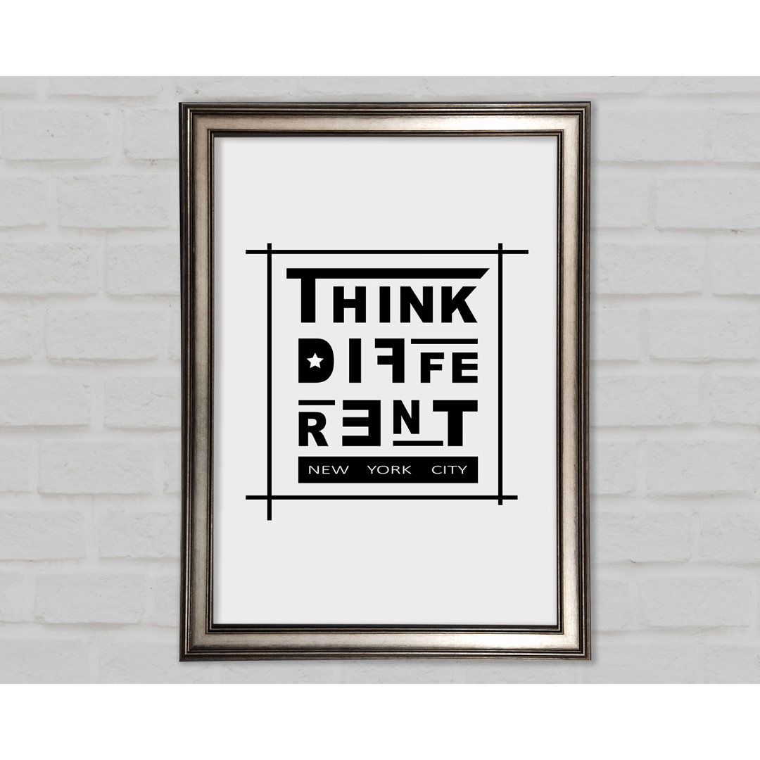 Think Different - Einzelne Bilderrahmen Kunstdrucke