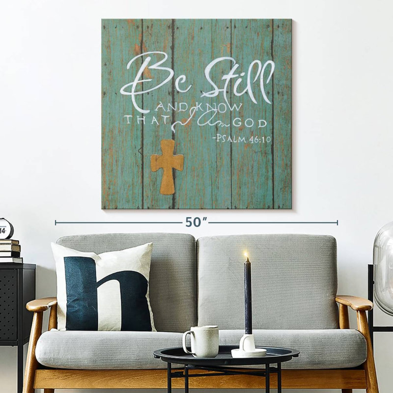 Tergel «Be Still And Know That I Am God», H 33 po x l 33 po