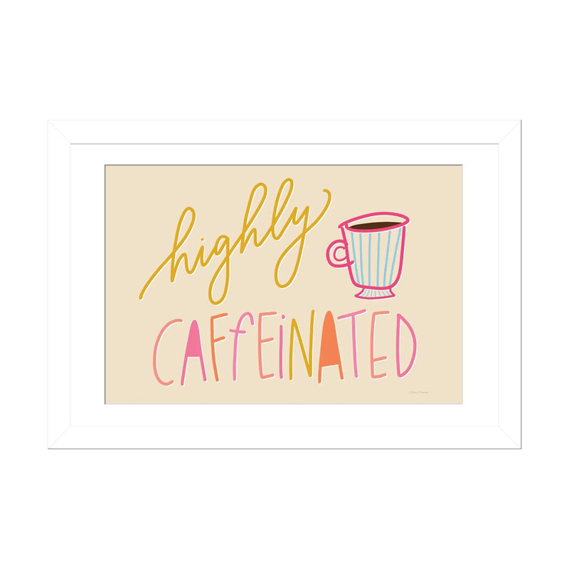 Très haute caféine - reproduction d'art murale - papier d'art encadré, 24" x 16", Framed Paper, White