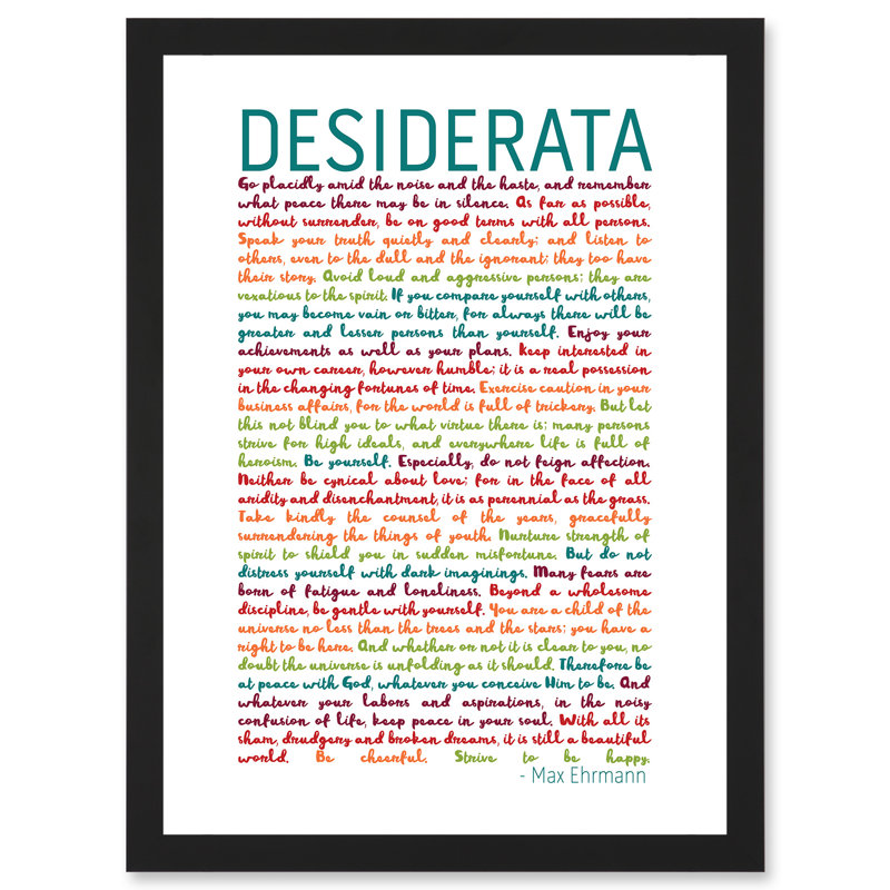 Desiderata Rainbow Words Mav Ehrmann Typography Inspiration Artwork Framed A3 Wall Art Print
