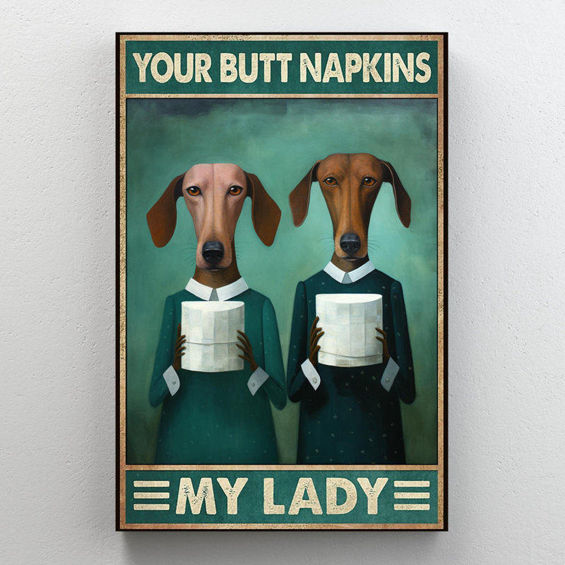 «Dachshunds Your Bout Napkins My Lady», reproduction d'art graphique sur toile tendue, H 14 po x l 11 po x P 1,25 po