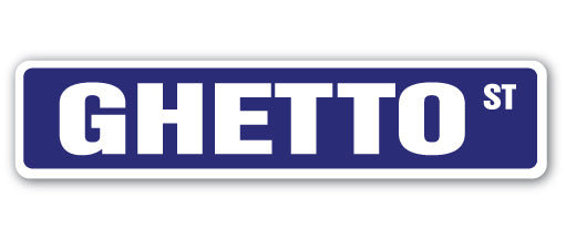 Plaque de rue Ghetto en plastique robuste 4 po x 18 po