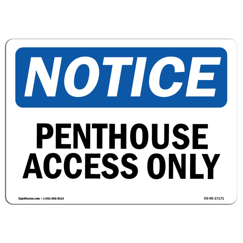 Penthouse Access Only Sign