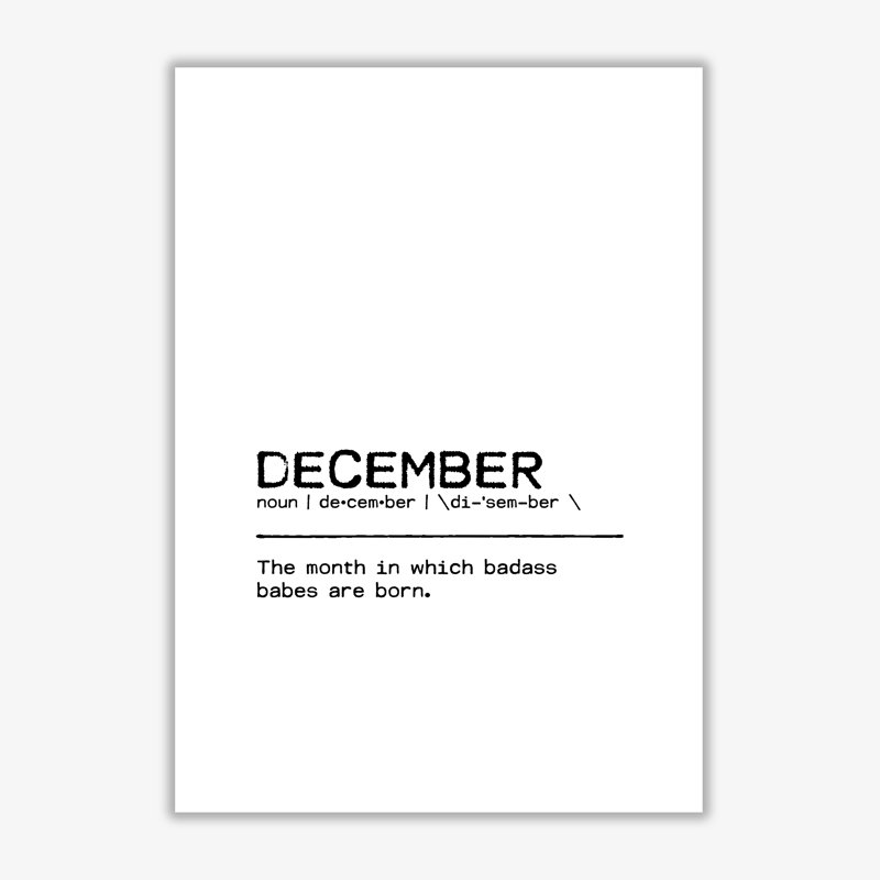December Badass - Print, 59.4cm H x 42cm W x 4cm D, Wrapped Canvas