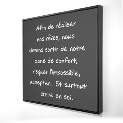 «Make Our Dreams Come True» sur toile