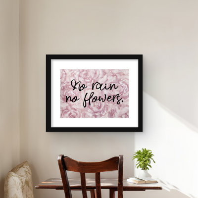 No Rain No Flowers - Motif rose pour la décoration intérieure