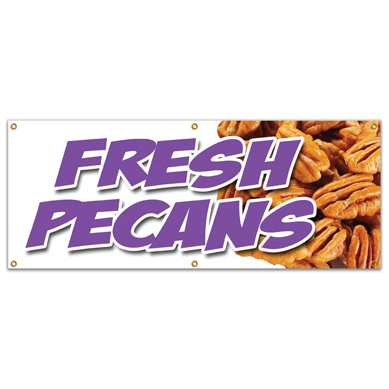 Fresh Pecans Banner Sign