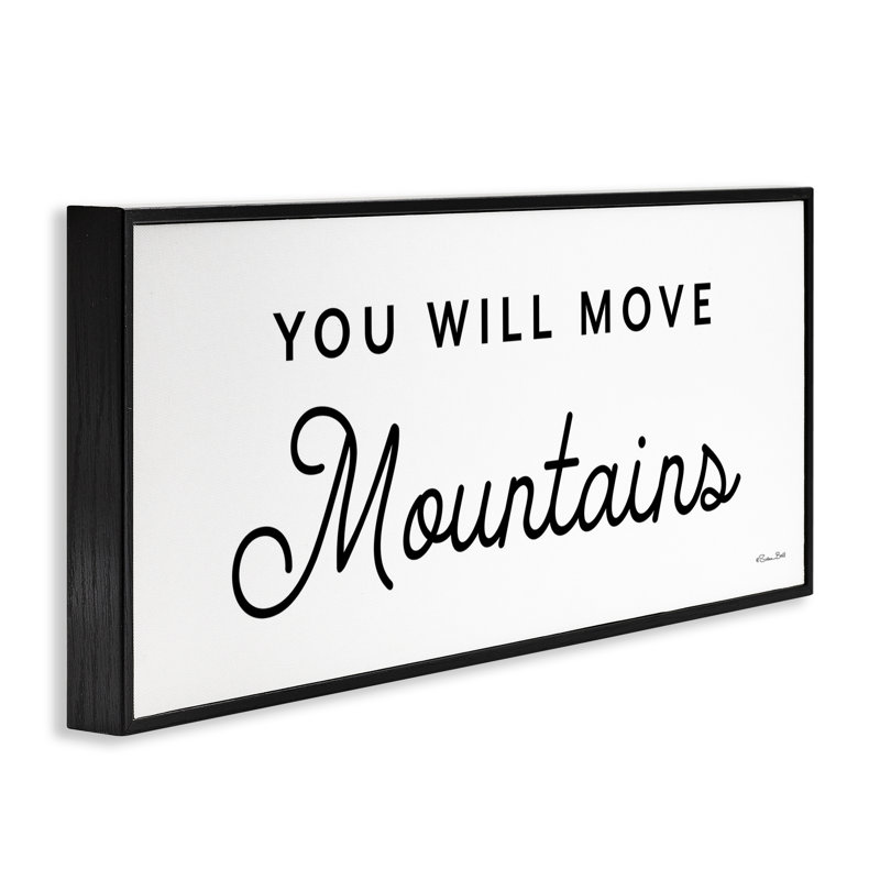 «You Will Move Mountains», estampe numérique encadrée par Susan Ball, Giclée encadrée noir minuit, H 10 po x l 24 po