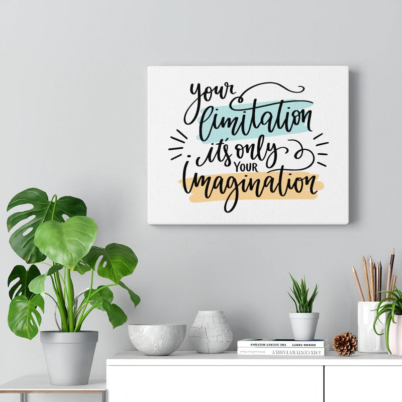 It's Only Your Imagination 1 Piece Wrapped Canvas Wall Art, 46cm H x 61cm W