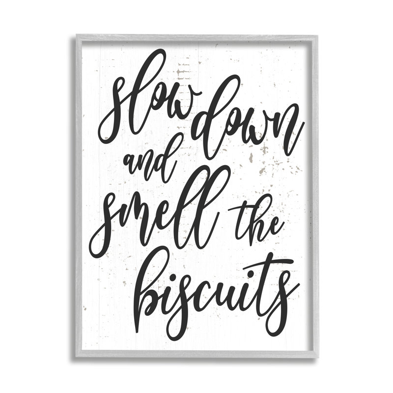 Slow Down And Smell Biscuits, Estampe numérique Farmhouse, H 30 po x l 24 po