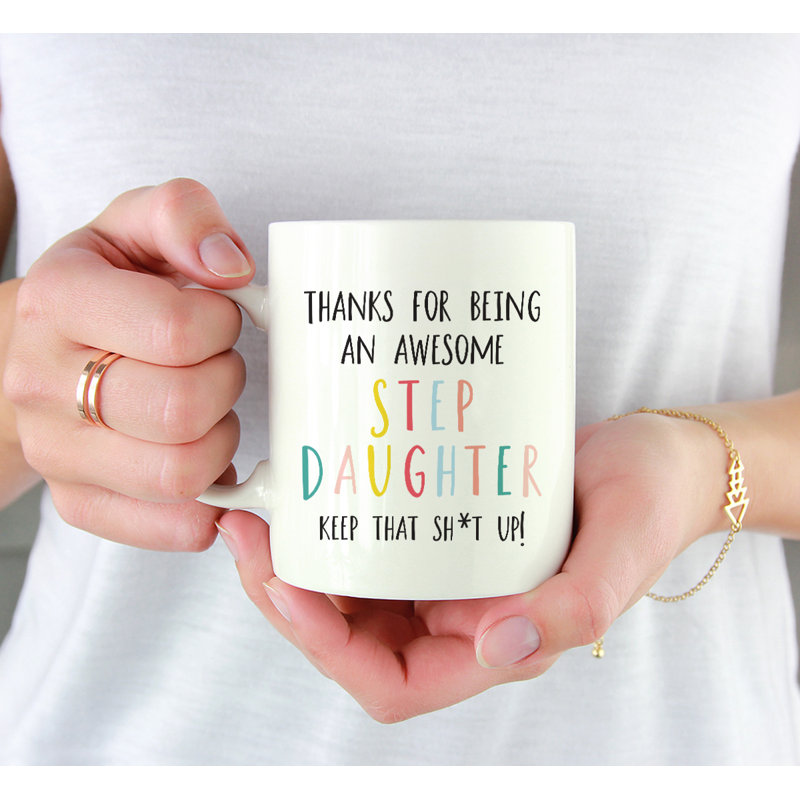 Tasse à café amusante, Stepdaughter