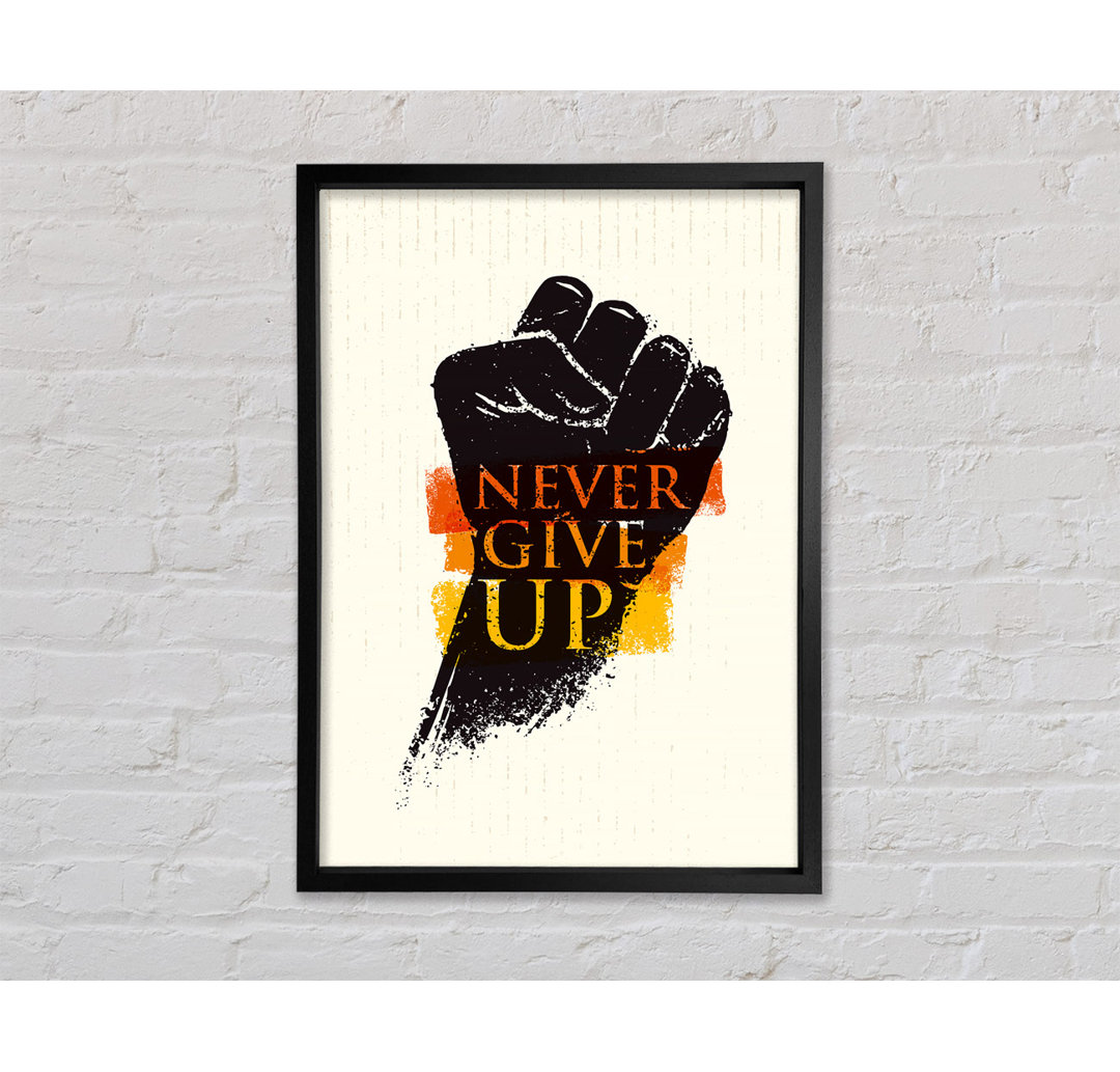 Never Give Up 2 - Einzelner Bilderrahmen Typografie auf Leinwand