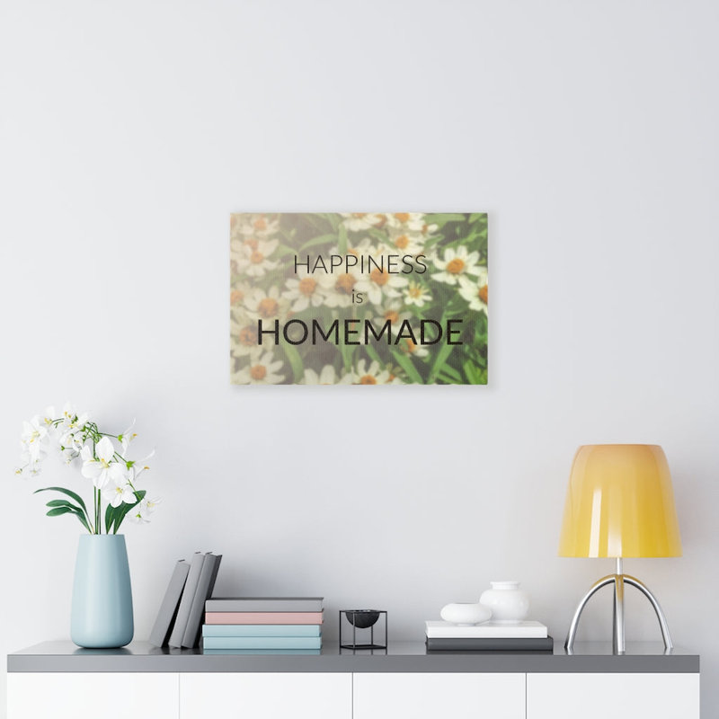 Happiness Is Homemade - Wrapped Canvas Print, 30cm H x 46cm W