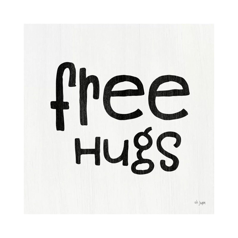 Free Hugs by Jaxn Blvd. - Wrapped Canvas Print, 30.48cm H x 30.48cm W x 1.905cm D