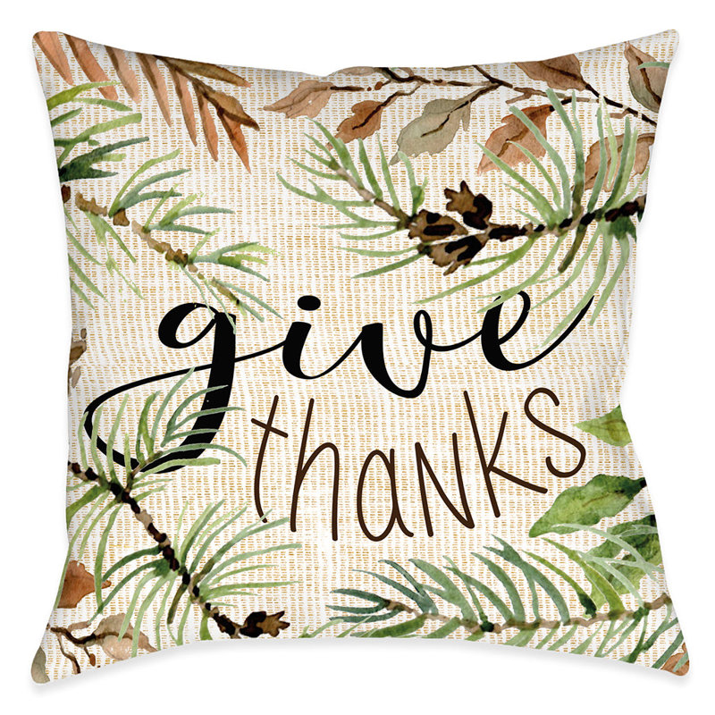 Give Thanks Throw Pillow