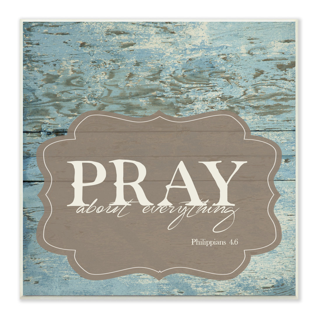 Pray About Everything - Picture Frame Textual Art Print on Wood Ebern Designs 