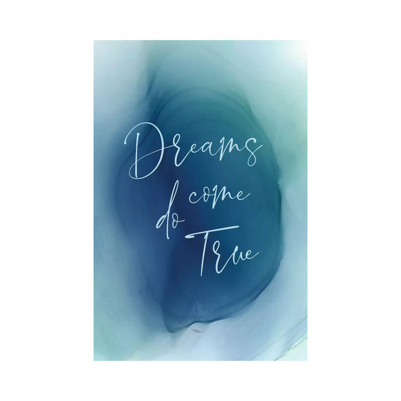 Dreams Do Come True by Stephanie Ryan - Print on Canvas, Wrapped Canvas, 66.04cm H x 45.72cm W x 3.81cm D