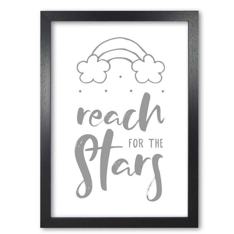 Reach For The Stars - Print, Black Grain Frame, 30 cm H x 21 cm W x 5 cm D