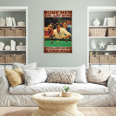«Some Men Are Just Born With Billiards And Beer», impression sur toile