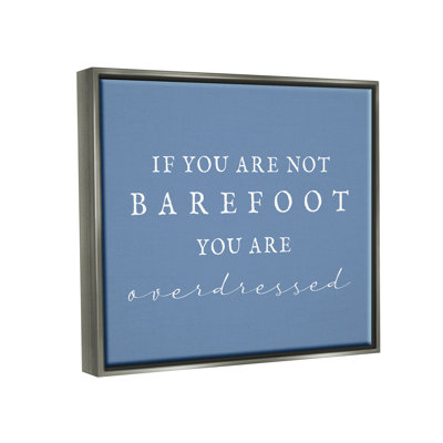 " Funny Barefoot Beach Phrase " by Lil' Rue