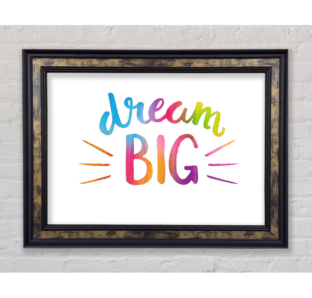 Dream Big - Einzelbildrahmen Typografie