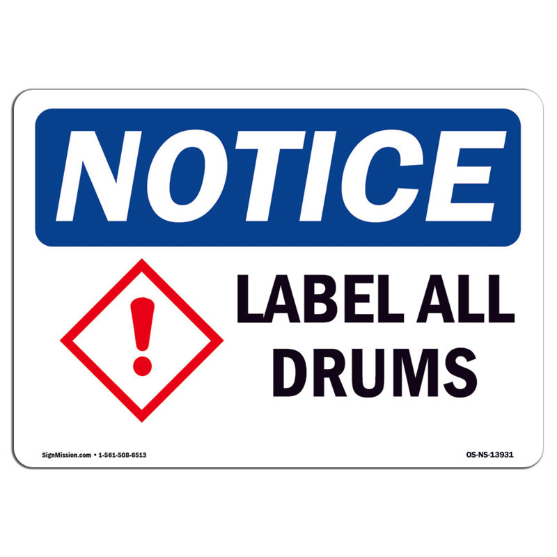 Label All Drums Sign