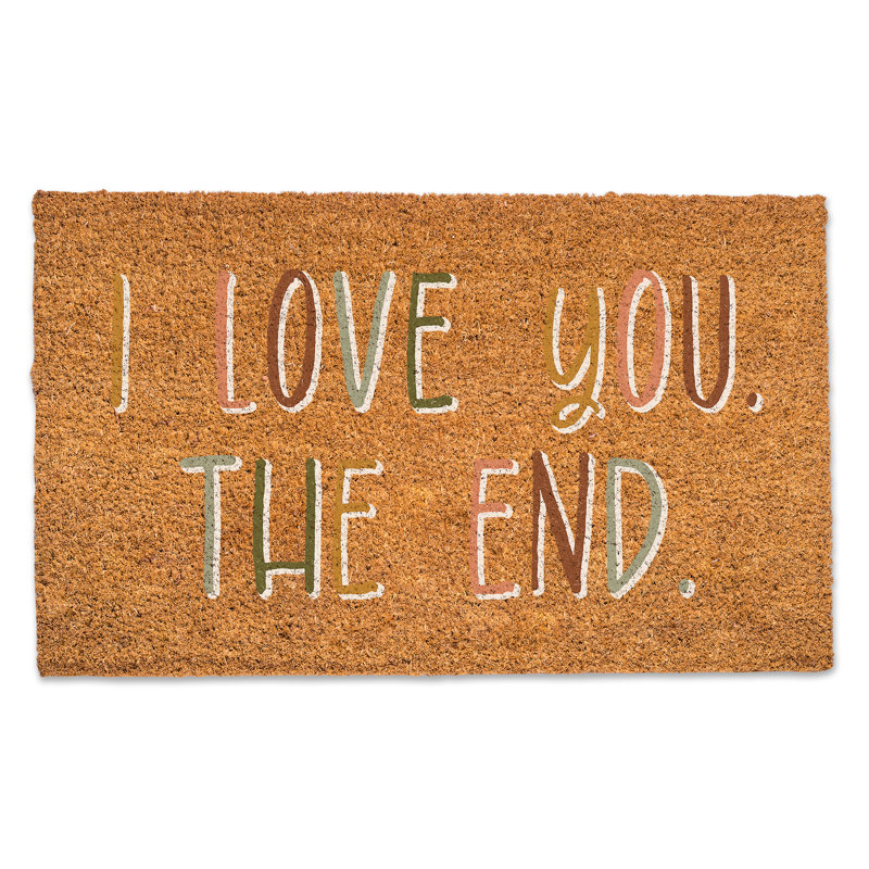 I Love You the End Door Mat