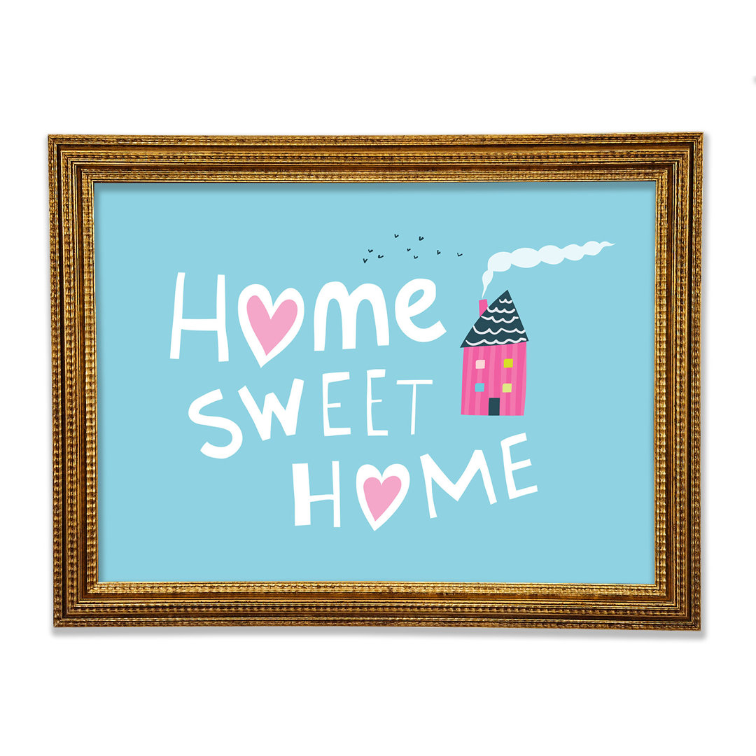 Home Sweet Home Cosy Gerahmter Druck