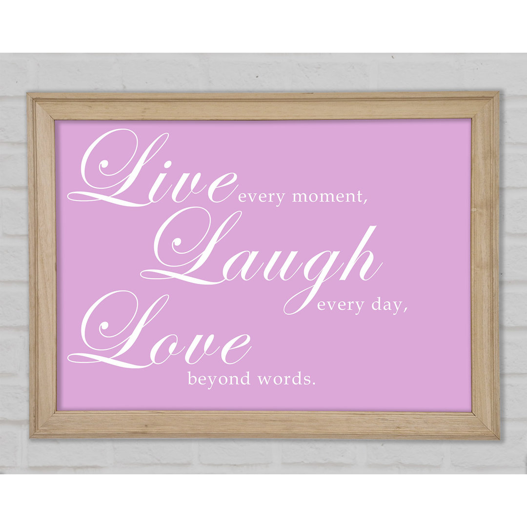 Love Quote Live Laugh Love 2 Pink - Single Picture Frame Textural Art