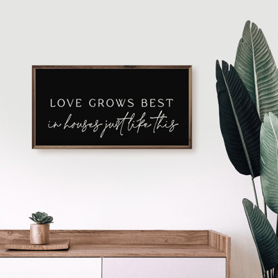 Love Grows Best