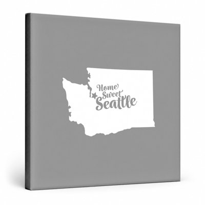 Home Sweet Seattle — Washington State Silhouette — Canvas Wall Art