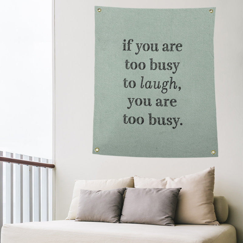 Tapisserie en polyester pour le temps pour les citations de rire, H 36 po x l 26 po, Vert / Noir
