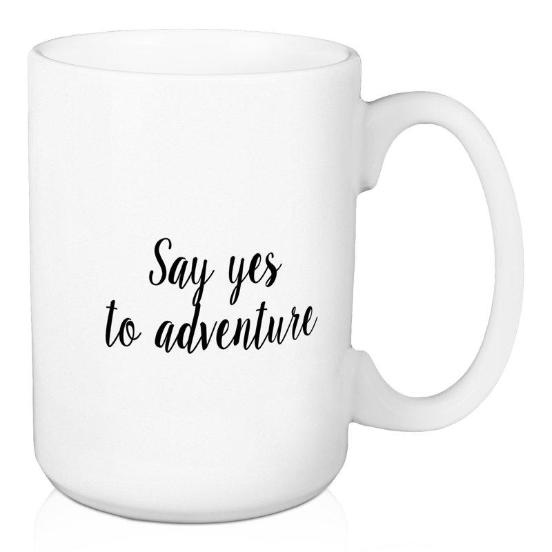 Grande tasse à café disons oui à adventure Pershore