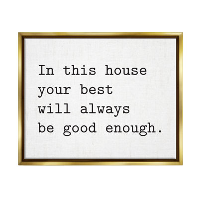 " In This House Encouraging Family Quote Sign " by Lettered And Lined