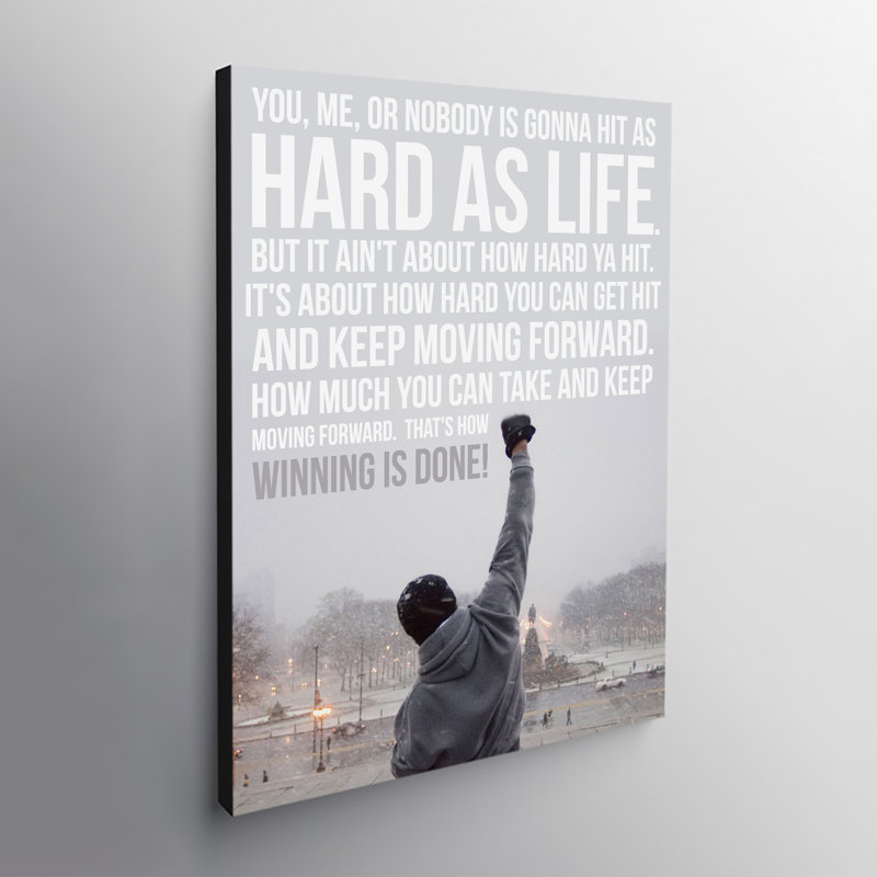 Rocky Rocky Balboa Movie Quote - Wrapped Canvas Print, 84cm H x 120cm W x 3.8cm D