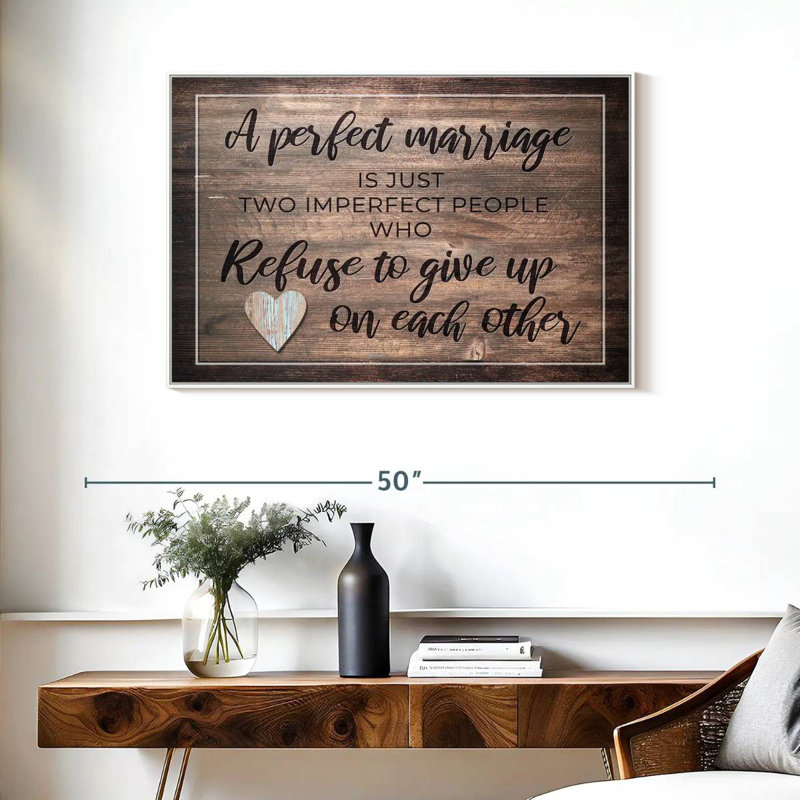 Perfect Marriage Quote, Floating Frame White, 37" X 25"