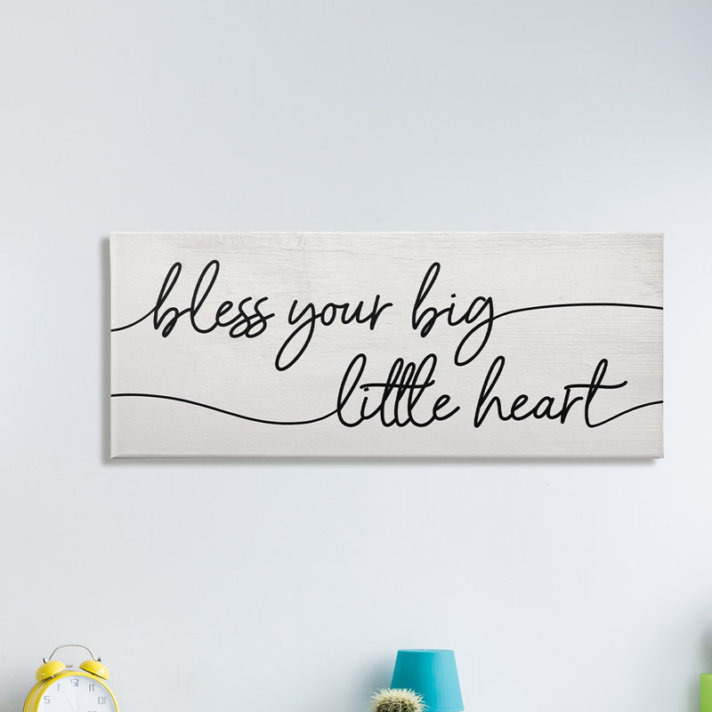 «Your Big Little Heart», phrase «Soft Country», H 20 po x l 48 po, Toile tendue