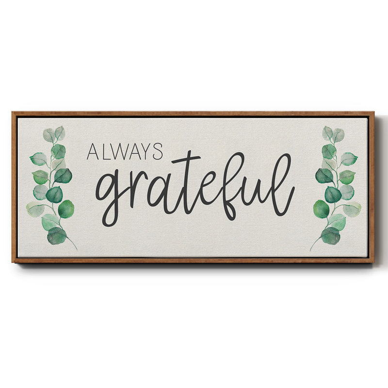 Always Grateful- Framed Canvas