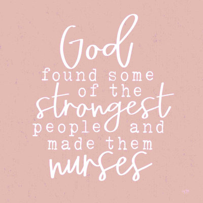 Nurses - Strongest People par Lux + Me Designs - Art textuel