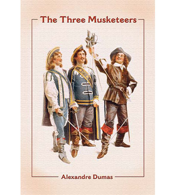 " The Three Musketeers " by Dumas