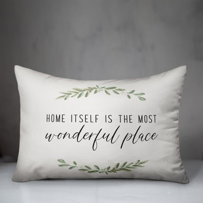 Home Is Most Wonderful Place Indoor / Outdoor Pillow
