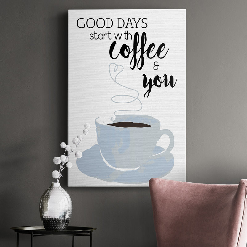 «Start with Coffee and You», impression sur toile tendue, H 48 po x l 32 po x P 1 po
