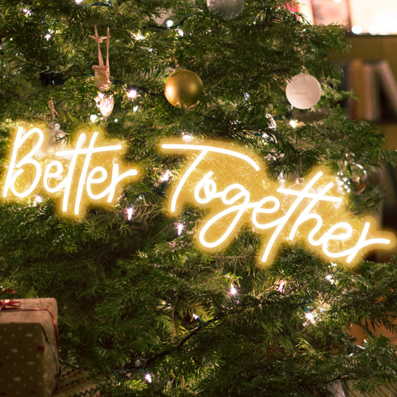 Enseigne néon 10 "Better Together