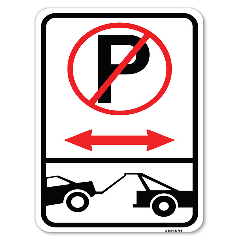 Pas de stationnement - Zone de remorquage (avec graphique) / 23793, H 24 po x l 18 po x p 1 po