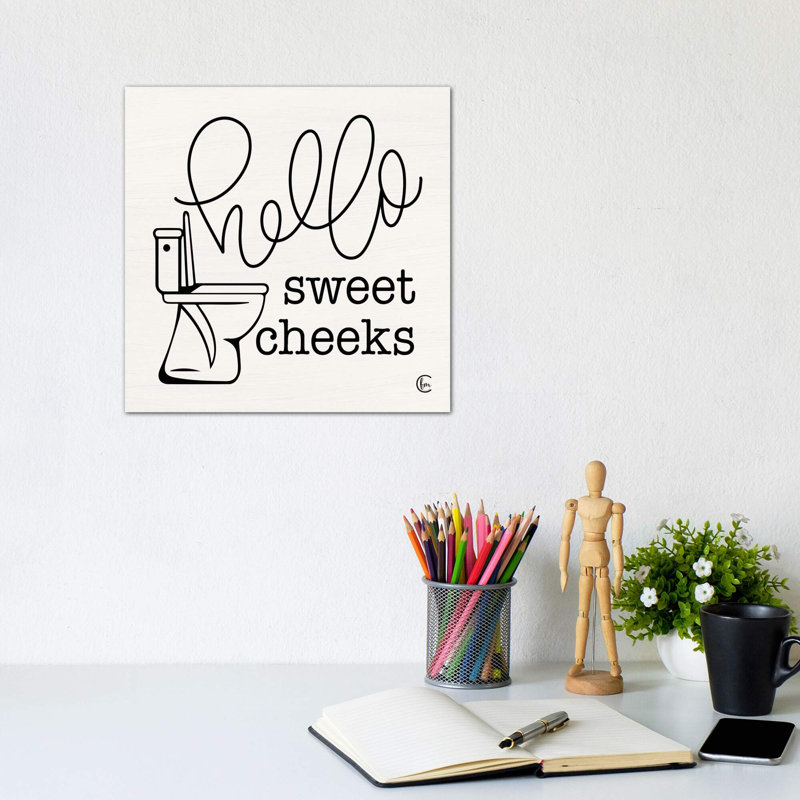 Hello Sweet Cheeks by Fearfully Made Creations - Wrapped Canvas Typography Print