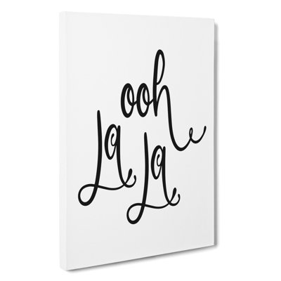 Ooh La La - Wrapped Canvas Print